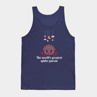 Greatest spider parent, cute kawaii spider pet funny arachnid lover, jumping spider, tarantula. Tank Top